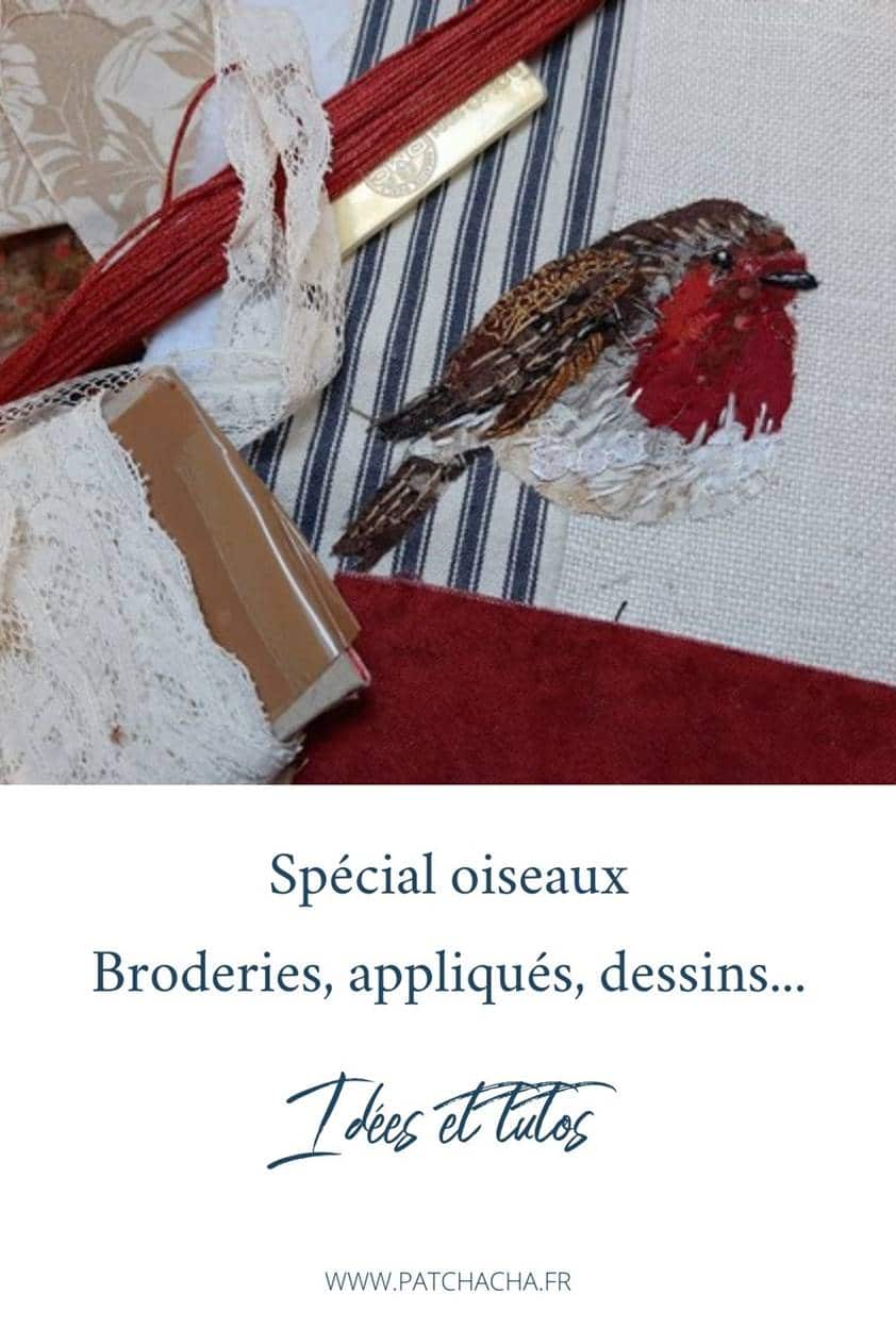 Oiseaux brodés, comme une irrésistible envie…